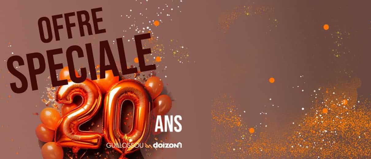 Offre Spéciale 20 ans !